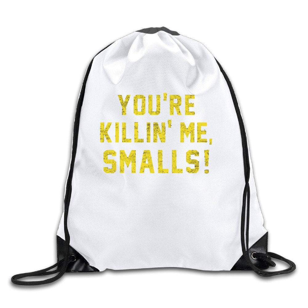 You're Killin' Me Smalls! Funny White Drawstring Backpack Sport Bag For Men & Women